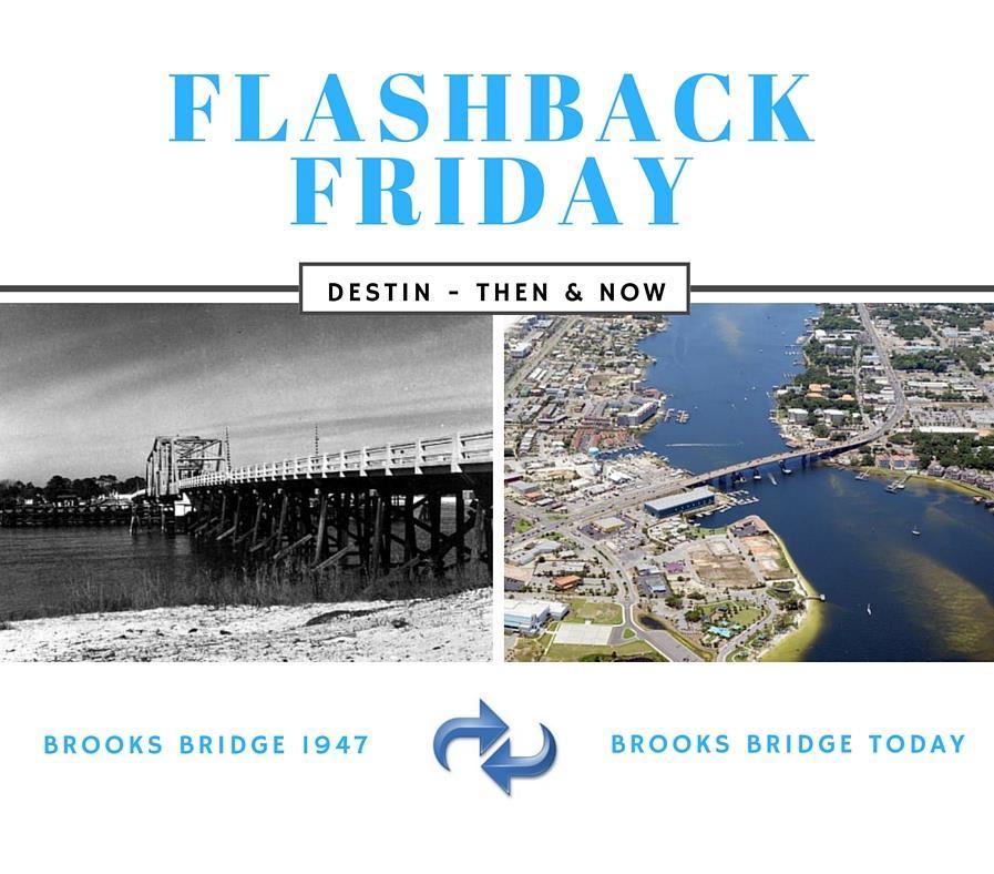 Brooks Bridge in Fort Walton Beach - then and now